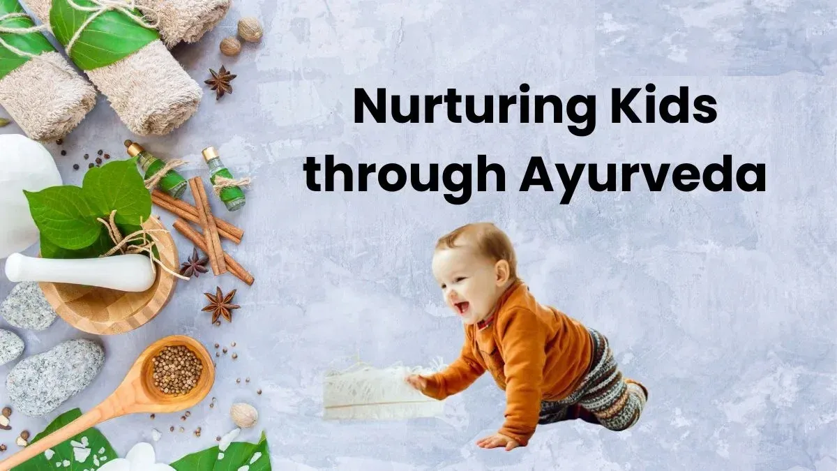 Baby in orange crawling with joy on textured background. Ayurvedic items like herbs and stones are scattered. Text: Nurturing Kids through Ayurveda.